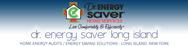 dr-energy-saver-long-island-home-energy-audits-and-energy-saving-solutions